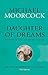 Daughter of Dreams: Book One of Elric: The Moonbeam Roads (Elric Chronological Order, #7)