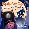 Splat the Cat by Rob Scotton