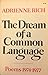 THE DREAM OF A COMMON LANGUAGE: POEMS 1974-1977 (AUTOGRAPHED)