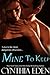 Mine to Keep (Mine, #2)