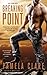 Breaking Point (I-Team, #5) by Pamela Clare