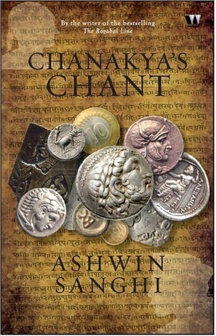 Chanakya's Chant by Ashwin Sanghi