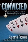 Convicted by Aleatha Romig