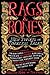 Rags & Bones: New Twists on Timeless Tales