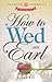 How to Wed an Earl