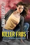 Killer Frost by Jennifer Estep