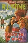 Pánico En La Nieve (La Calle Del Terror #1) by R.L. Stine