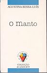 O Manto by Agustina Bessa-Luís