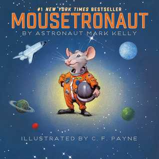 Mousetronaut by Mark Edward Kelly