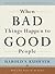 When Bad Things Happen to Good People by Harold S. Kushner