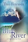 Blue River by Theo Fenraven