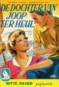 De dochter van Joop ter Heul by Cissy van Marxveldt