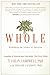 Whole by T. Colin Campbell