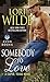 Somebody to Love (Cupid, Texas #3)