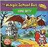 The Magic School Bus Going Batty: A Book About Bats