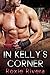 In Kelly's Corner (Fighting...