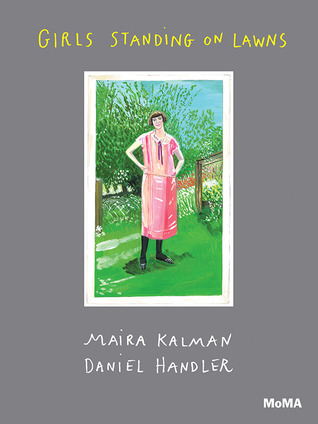 Girls Standing on Lawns by Maira Kalman