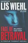 Face of Betrayal by Lis Wiehl