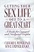 Getting Your Sex Life Off to a Great Start: A Guide for Engaged and Newlywed Couples