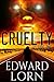 Cruelty: Episode One (Cruelty #1)