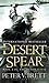 The Desert Spear (Demon Cycle, #2)