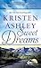 Sweet Dreams (Colorado Mountain, #2) by Kristen Ashley