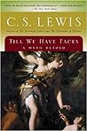 Till We Have Faces by C.S. Lewis