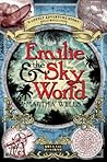 Emilie and the Sky World by Martha Wells