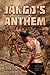 Jango's Anthem (Zombie Fighter Jango, #2)