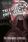 Tales From Dark Places by D.C. Rogers