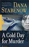 A Cold Day for Murder by Dana Stabenow