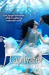 Captivate (Submerged Sun, #1)