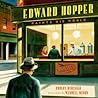 Edward Hopper Paints His World by Robert Burleigh