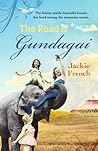 The Road to Gundagai by Jackie French