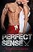 Perfect Sense (Perfect Seri...