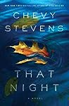 That Night by Chevy Stevens