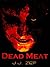 Dead Meat (Zombie D.O.A., #...