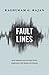 Fault Lines: How Hidden Fra...