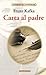 Carta al padre by Franz Kafka