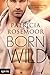 Born to Be Wild by Patricia Rosemoor