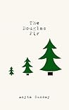 The Douglas Fir by Anyta Sunday