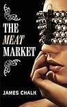 The Meat Market (Jonathan Harkon Adventures #1)