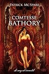 Comtesse Bathory by Patrick Mc Spare