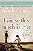 I Know This Much Is True by Wally Lamb