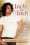 Inch by Inch by Heidi Belleau