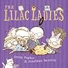 The Lilac Ladies by Jenny Hughes