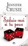 Séduis-moi si tu peux by Jennifer Crusie