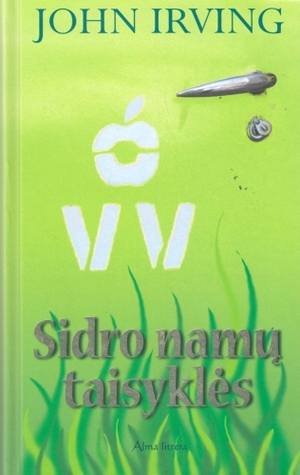 Sidro namų taisyklės by John Irving