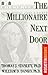 The Millionaire Next Door by Thomas J. Stanley