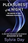 Pleasures of the Night by Sylvia Day